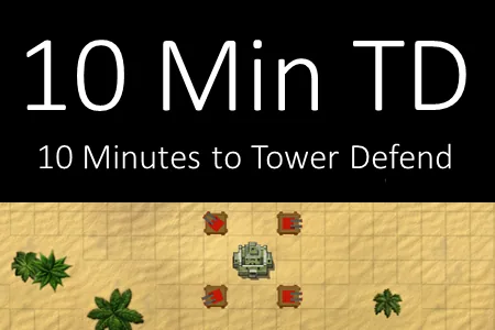 10 Minutes to Tower Defend cover